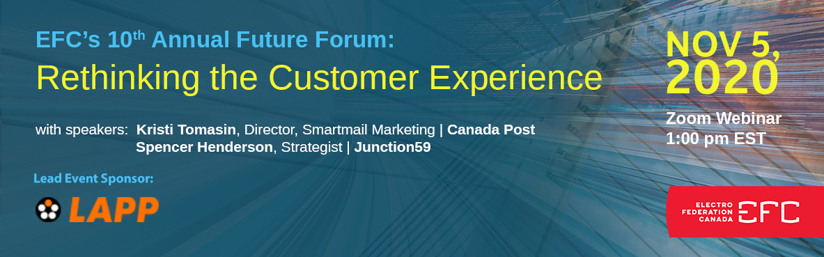 EFC’s 10th Annual Future Forum: Rethinking the Customer Experience EFC’s 10th Annual Future Forum: Rethinking the Customer Experience